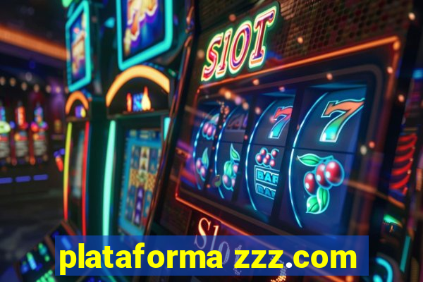 plataforma zzz.com